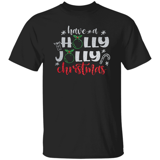 Have A Holly Jolly, Glitter Christmas, Blink Christmas, Merry Christmas, Trendy Christmas Unisex T-Shirt