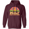 Milf, Man I Love Fungi, Just Love Fungi, Love Mother Pullover Hoodie