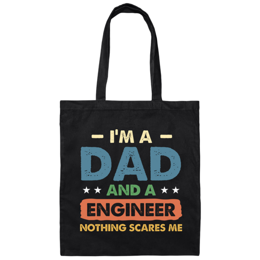 Engineer Gift, Funny Engineering Dad Father Engineer Men Canvas Tote Bag
