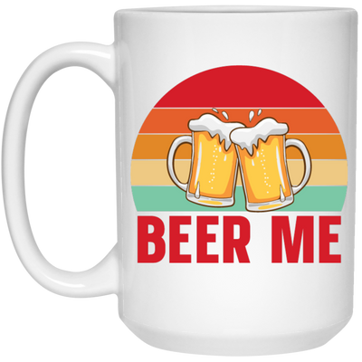 Beer Me, Retro Beer, Cheer Up, Retro Drinking White Mug