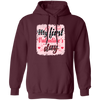 Love This Day, My First Valentine, Couple Anniversary Day, Valentine's Day, Trendy Valentine Pullover Hoodie