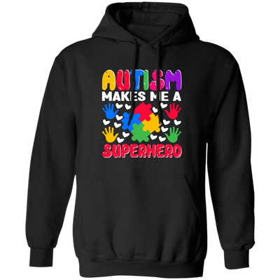 Autism Makes Me A Superhero, Nursery Design, Puzzle Pullover Hoodie