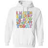 I Match Energy So How We Gonna Act Today, Make Energy Pullover Hoodie