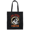 In Jiu Jitsu We Trust World Wide, Fighter Strength, Dignity Champ, Fighter Technique, Strength Combat Sport Canvas Tote Bag