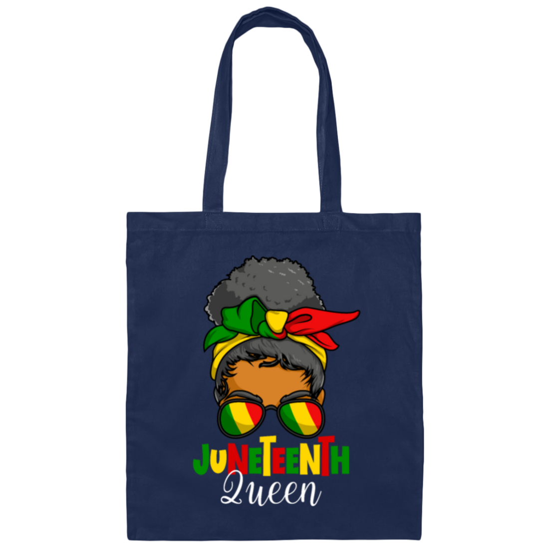 Juneteenth Queen, Messy Bun, Black Woman, Juneteenth Independence Day1865 Canvas Tote Bag