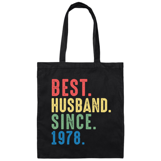 Best Husband Since 1978, 1978 Anniversary, 1978 Wedding Gift Canvas Tote Bag