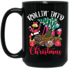 Rollin Into Christmas Little Tikes, Love Xmas Season, Christmas Gift Black Mug