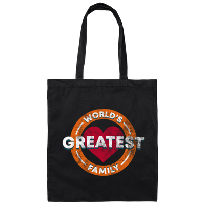 Saying World's Greatest Family, Family Meeting, Family Member Gift Canvas Tote Bag