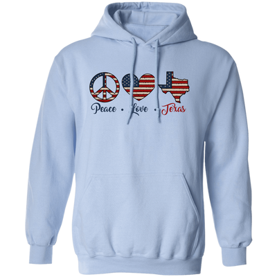 Peace Love Texas, Texas State, America Lover Pullover Hoodie