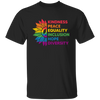 Kindness, Peace, Equality, Inclusion, Hop, Diversity, Lgbt Unisex T-Shirt