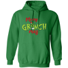 Merry Grinch-mas, Trendy Grinchmas, Grinch Christmas, Merry Christmas, Trendy Christmas Pullover Hoodie