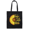 Sunflower In A World Full Of Grandmas Be A Nonna Canvas Tote Bag