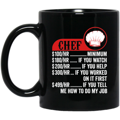 Chef Hourly Rate, Funny Chef, Best Of Chef Black Mug