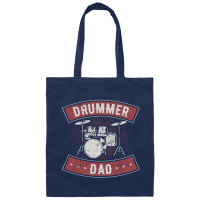 Drummer Dad, Drums Drumming Gift, Drummer Gift Idea Canvas Tote Bag