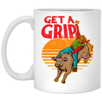 Bull Riding, Get A Grip, Funny Bull, Riding Pun, Best Bull Lover White Mug