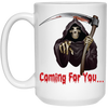 Death Is Coming For You, Horror Halloween, Funny Death White Mug