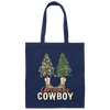 Christmas Tree, Christmas Cowboy, Cowboy, Merry Christmas Canvas Tote Bag