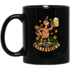 Turkey With Beer, Thanksgiving's Day, Thankful With Beer Black Mug