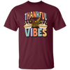 Thankful Vibes, Thanksgiving Day, Fall Vibes, Autumn Unisex T-Shirt