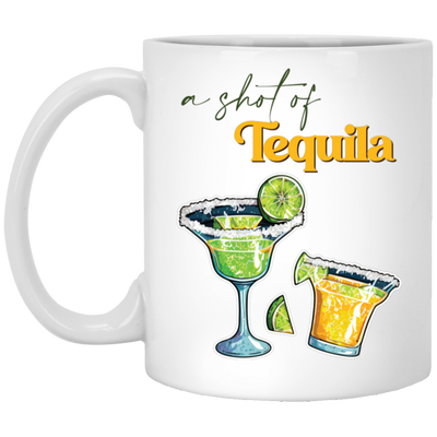 A Shot Of Tequila, Tequila Wine, Lime And Salt White Mug