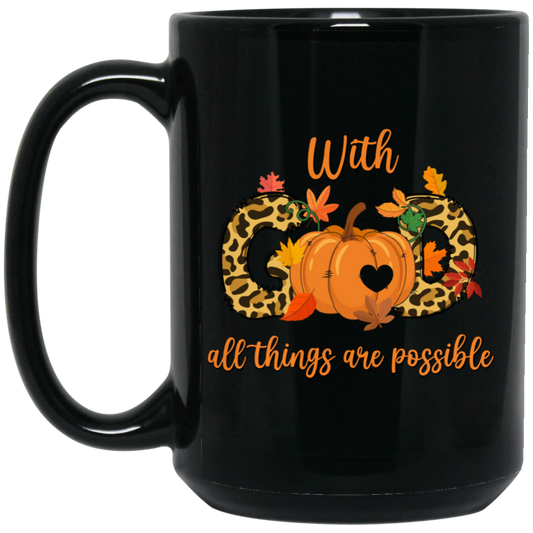 With God All Things Are Possible, Fall Season, Love God Black Mug