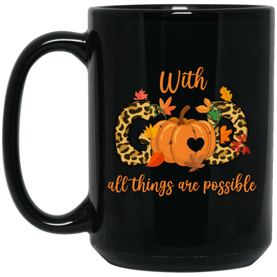 With God All Things Are Possible, Fall Season, Love God Black Mug