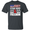 Whiskey Steak Guns And Freedom, American Whiskey Unisex T-Shirt