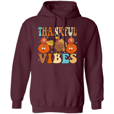 Thankful Vibes, Thanksgiving Day, Turkey's Day Pullover Hoodie