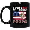 I Don't Eat Anything That Poops, American Flag, Funny Vegan Black Mug