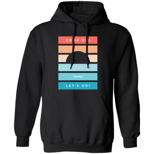 Let's Just Go Camping, Funny Camping, Retro Quarantine Camp, Gift For Him Her Pullover Hoodie