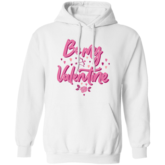 Be My Valentine, Love Valentine, Valentine Gift, Pink Heart, Valentine's Day, Trendy Valentine Pullover Hoodie