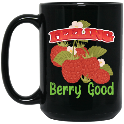 Feeling Berry Good, Feel Very Good, Cute Berry, Merry Christmas, Trendy Christmas Black Mug