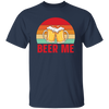 Beer Me, Retro Beer, Cheer Up, Retro Drinking Unisex T-Shirt