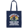 Retro Hide And Seek, Winners Of The Hide And Seek Championship Mechanic Edition Canvas Tote Bag
