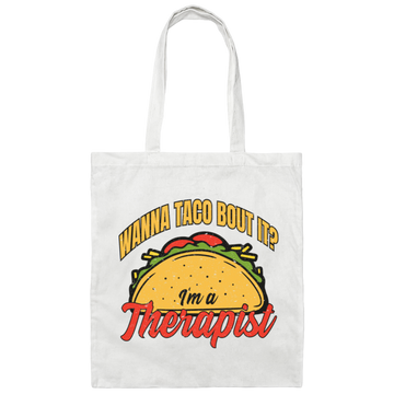 Retro Wanna Taco Bout It I'm A Therapist Canvas Tote Bag