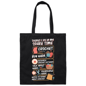 Retro Crochet, Buy Yarn, Crocheting In My Spare Time Canvas Tote Bag