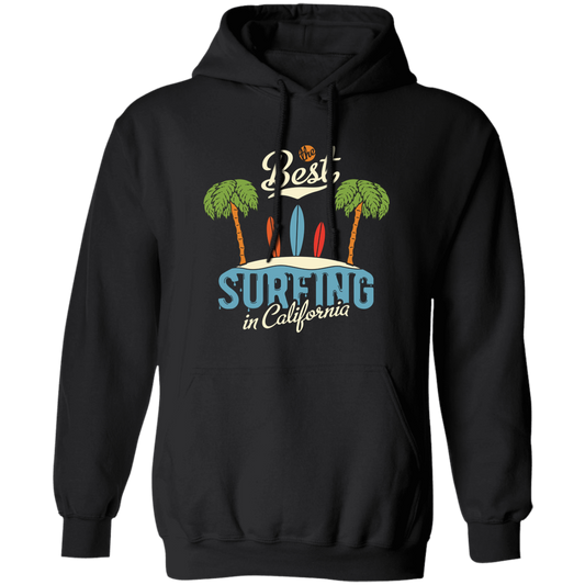 Best Surfing In California, Love Beach, California Vacation Pullover Hoodie