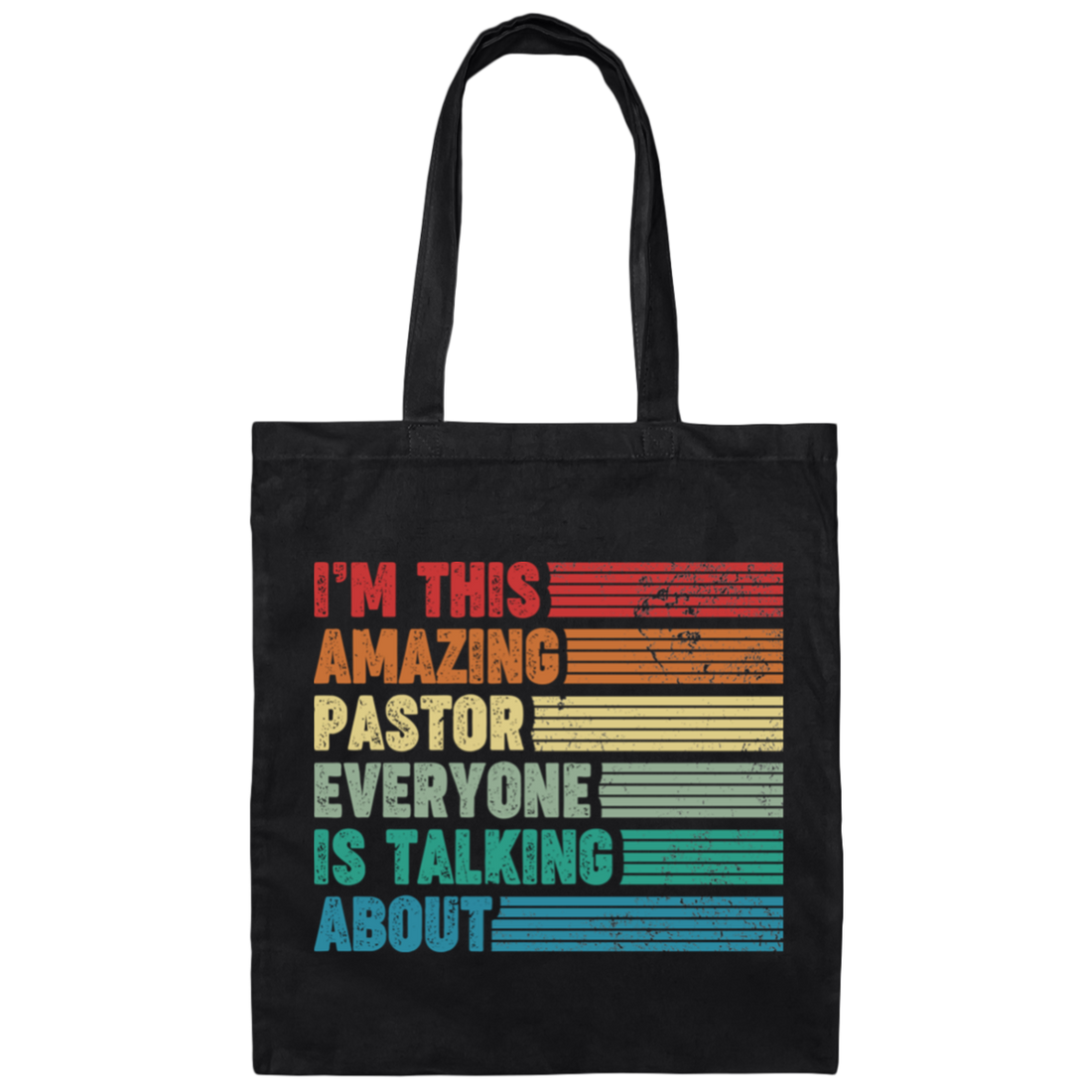 I'm This Amazing Pastor Everyone Is Talking About, Retro Pastor Canvas Tote Bag