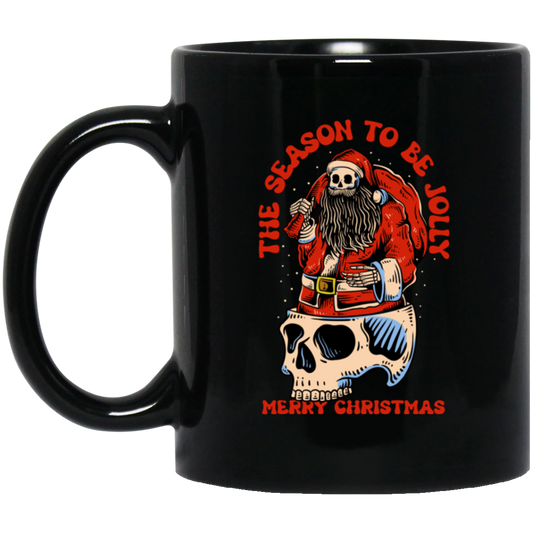 The Season To Be Jolly, Merry Christmas, Santa Skeleton Black Mug