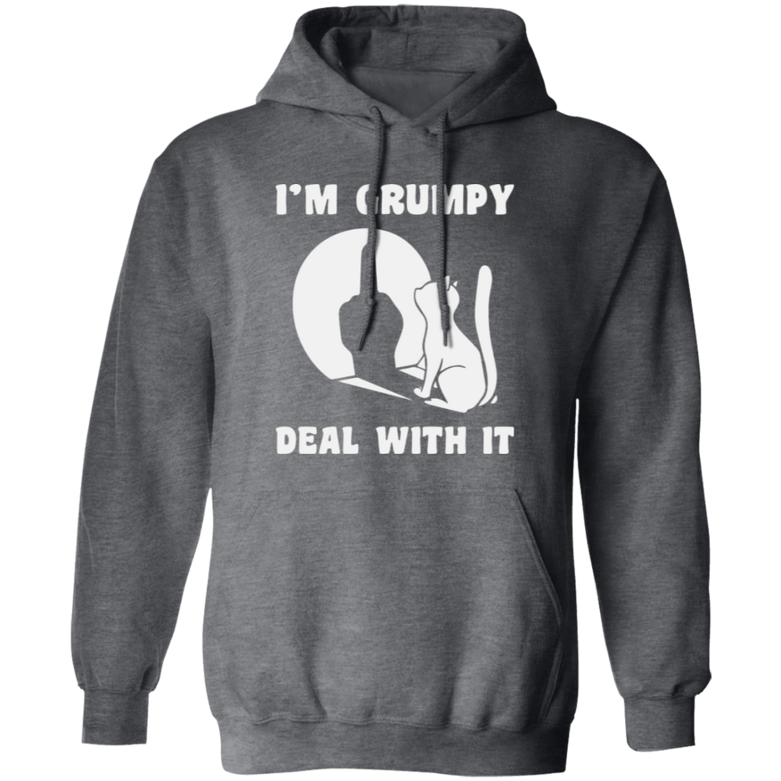 I'm Grumpy, Deal With It, Grumpy Cat, Angry Cat, Grumpy Gift, Cat Lover Pullover Hoodie