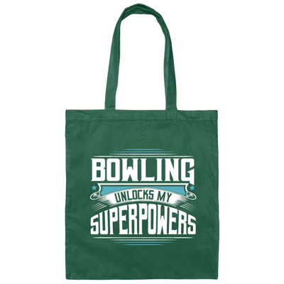 Funny Cool Bowling Ball Pins Champion Quotes, Bowling Unlocks My Super Power Gift Canvas Tote Bag