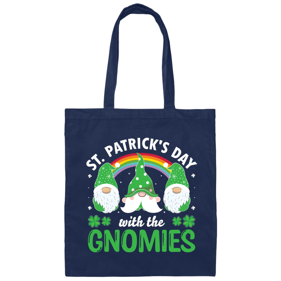 St Patrick's Day With The Gnomies, Patrick Gnome Canvas Tote Bag