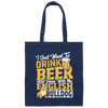 Love Bulldog, Love Beer, Love To Drink Beer, Best Of Beer  Lover Gift Canvas Tote Bag
