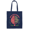 Stigma Matters Mental Illness Gift Mental Health Canvas Tote Bag