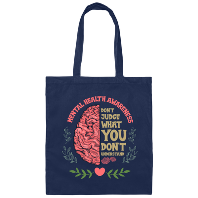 Stigma Matters Mental Illness Gift Mental Health Canvas Tote Bag