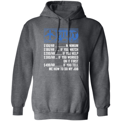 Pilot Hourly Rate, Funny Pilot, Best Of Pilot Pullover Hoodie