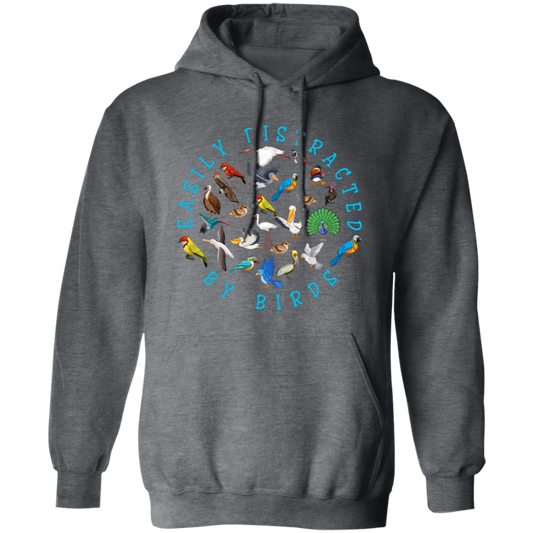 Easily Distracted By Birds, Love Birds, Kinds Of Bird Pullover Hoodie