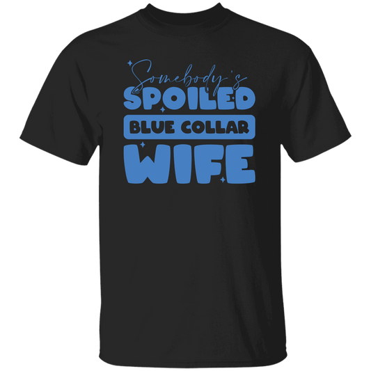 Somebody's Spoiled Blue Collar Wife, Wife Blink Unisex T-Shirt