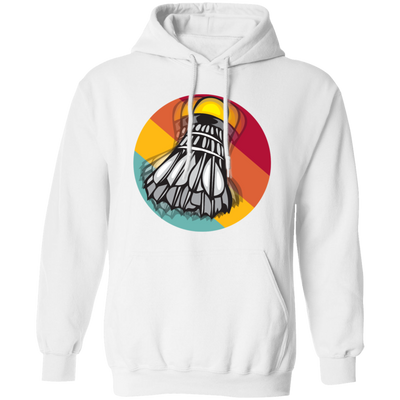 Retro Unique Badminton, Shuttlecock Perfect Gift Idea, For All Badminton Players And Lovers Pullover Hoodie