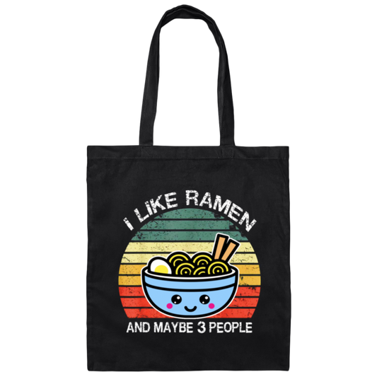 Retro I Like Ramen And Maybe 3 People Canvas Tote Bag